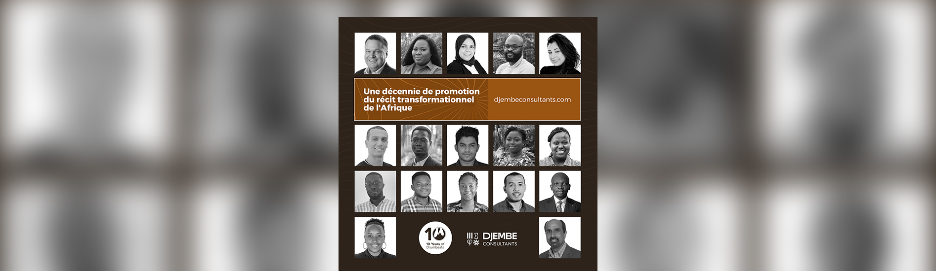 Djembe Consultants Annonce la Campagne de Célébration de son 10ème Anniversaire