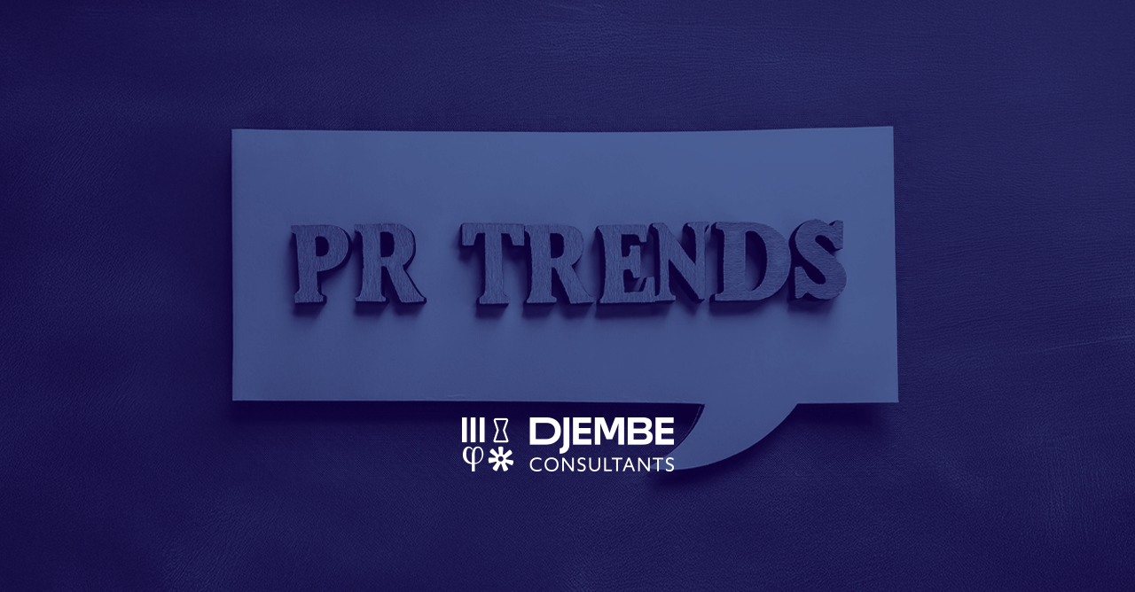 Five Enduring PR Trends Shaping the Future of Communications